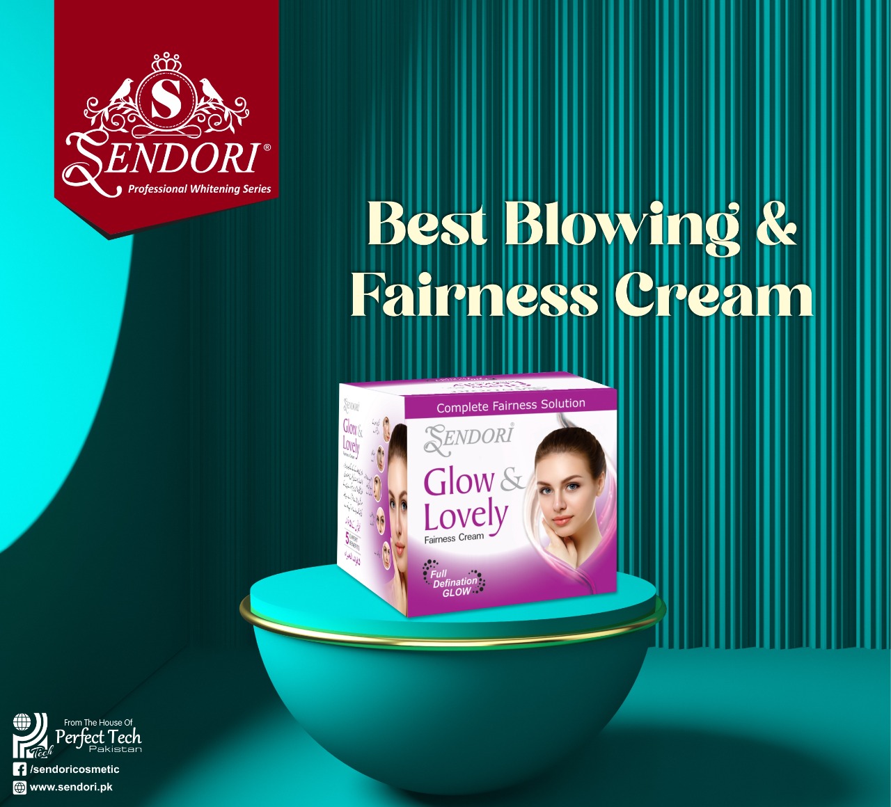 Sendori Glow &  Lovely Fairness cream.